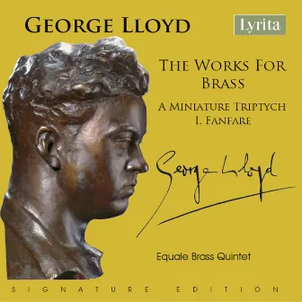 George Lloyd: A Miniature Triptych - I. Lost by Equale Brass Quintet