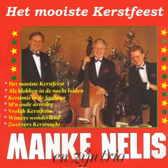 Het Mooiste Kerstfeest by Manke Nelis