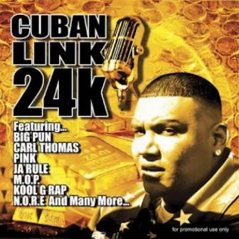 24K by Cuban Link