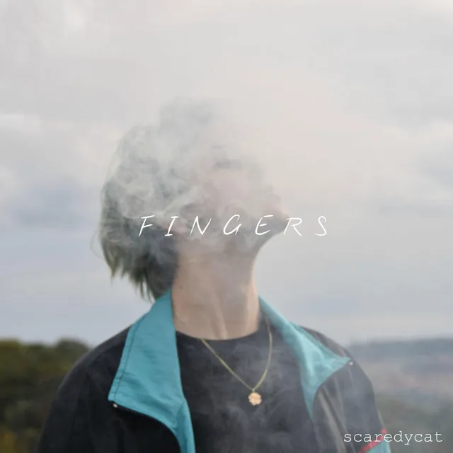 Fingers