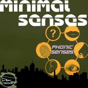 Minimal Senses by Phonic Senses