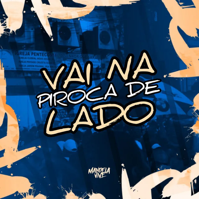 Vai na Piroca de Lado