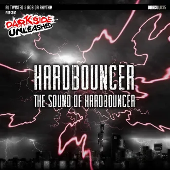 The Sound of Hardbouncer by Hardbouncer