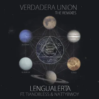 Verdadera Union Remixes by Lengualerta