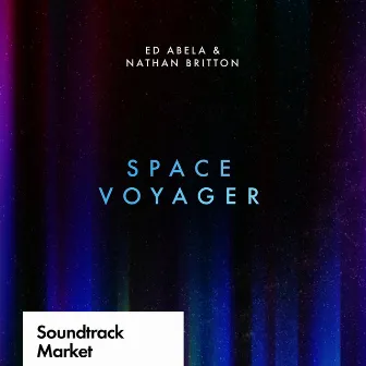 Space Voyager by Nathan Britton