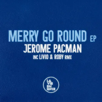 Merry Go Round EP by Jerome Pacman