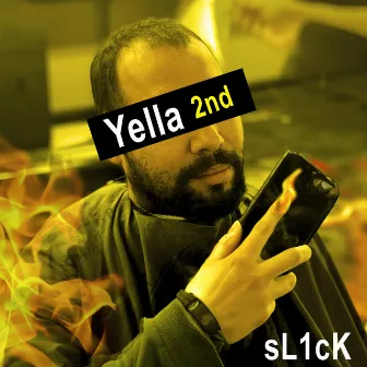 Yella 2nd by Sl1ck