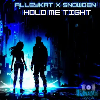 Hold Me Tight by DJ Snowden