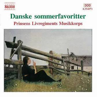 Danske sommerfavorit by Prinsens Livregiments Musikkorps