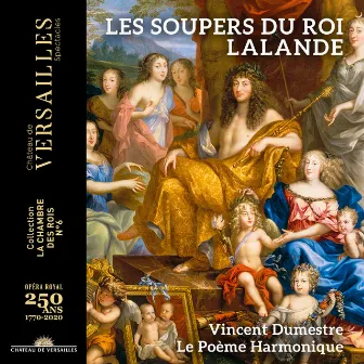 Lalande: Les soupers du Roy by Michel Richard Delalande