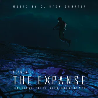 The Expanse Season 3 (Original Television Soundtrack) by Clinton Shorter