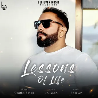 Lessons Of Life by Chatha Satbir