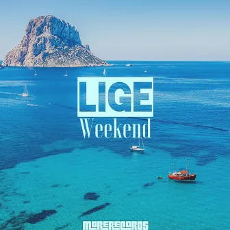 Weekend by Lige