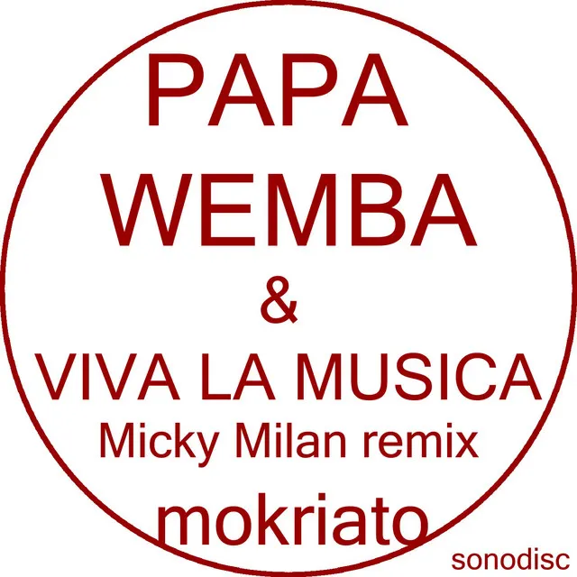 Mokriato - Micky Milan Remix