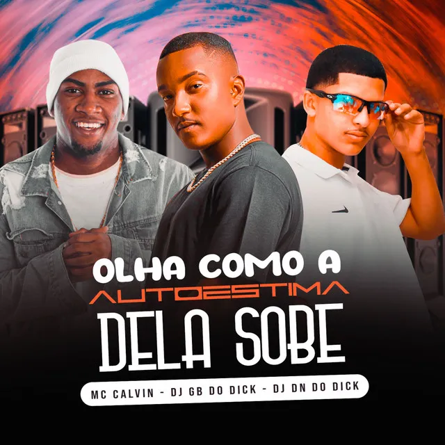 Olha Como a Autoestima Dela Sobe