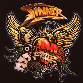 Crash & Burn by Sinner