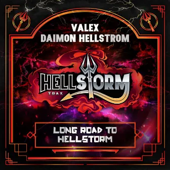 Long Road To Hellstorm by Daimon Hellstrom