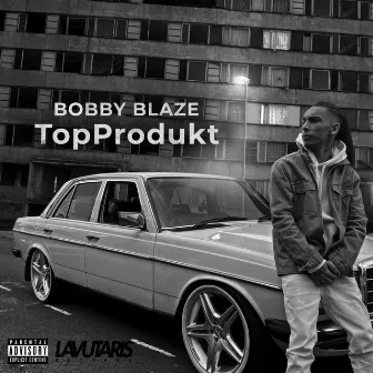 TopProdukt by Bobby Blaze