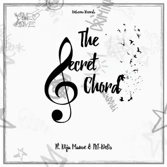 The Secret Chord by Fyi-Delis