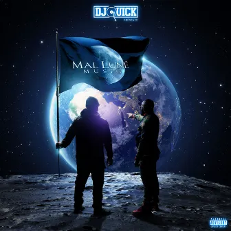 Mal Luné Music by Dj Quick