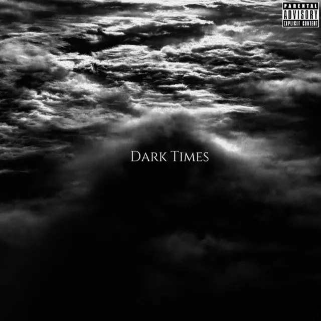 Dark Times