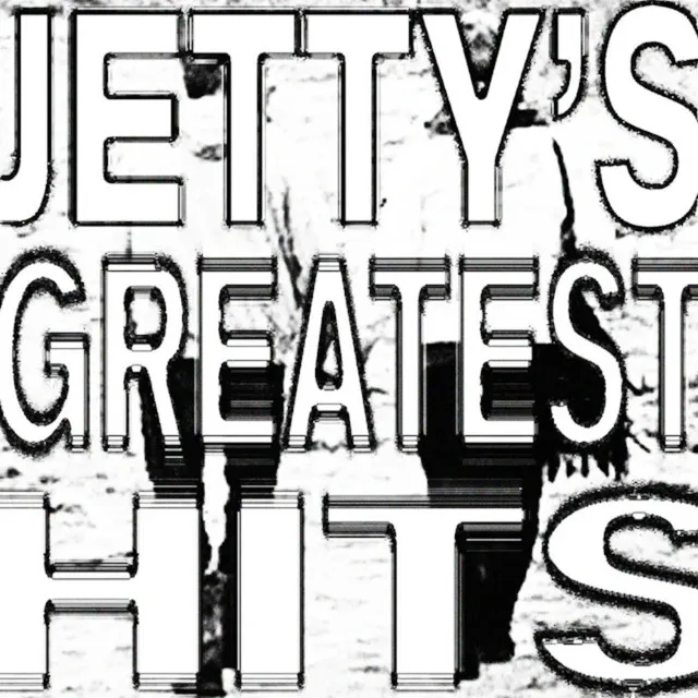 Jetty's Greatest Hits