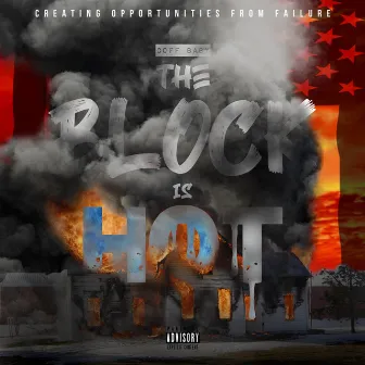 The Block is Hot by Coff