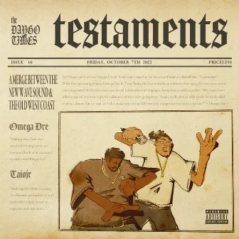 Testaments by Omega Dre