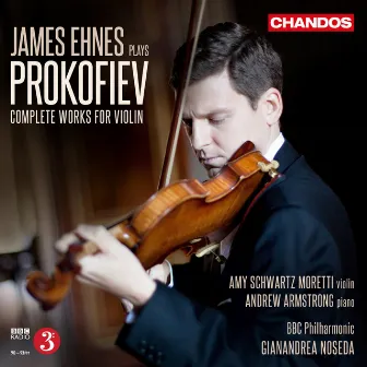 Prokofiev: Complete Works for Violin by Amy Schwartz Moretti