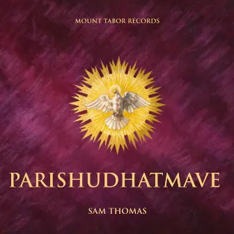 Parishudhatmave by Sam Thomas