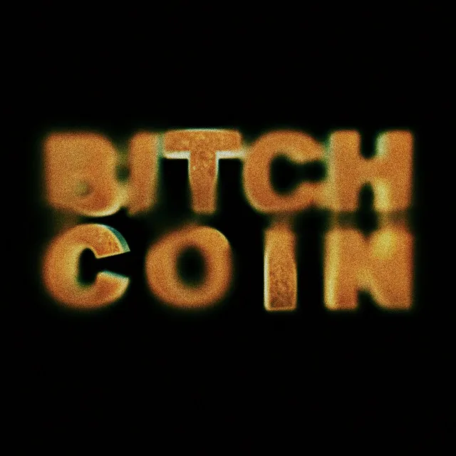 BITCHCOIN