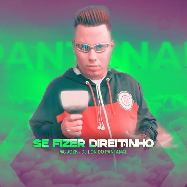 SE FIZER DIREITINHO