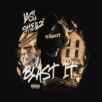 Blast It by Lass Shellz