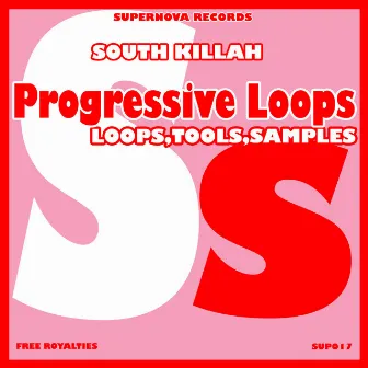 Progressive Loops by South Killah