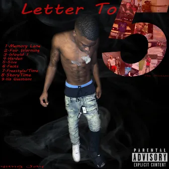 Letter to 5 by Yung Jay