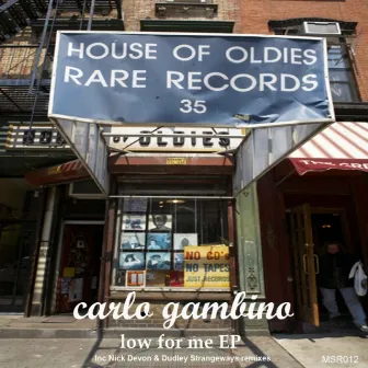 Low for Me EP by Carlo Gambino