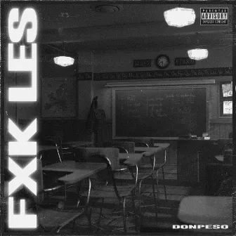 Fxk Les by Donpeso