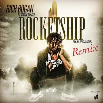 Rocketship (Remix) by Rich Bogan