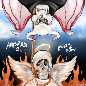 Angels Die 2 by Lundeen