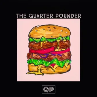 The Quarter Pounder by Quiet Planet