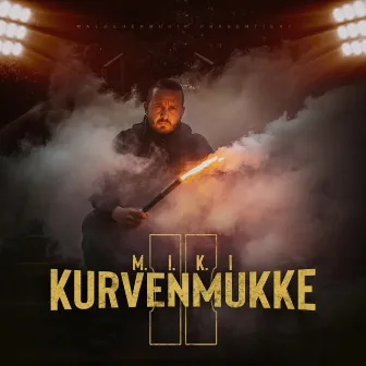 Kurvenmukke 2 by M.I.K.I