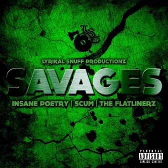 Savages by The Flatlinerz