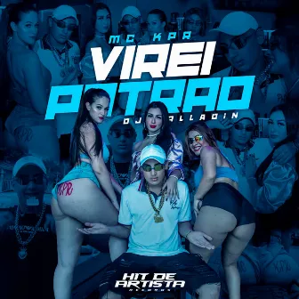 Virei Patrão by Mc KPR