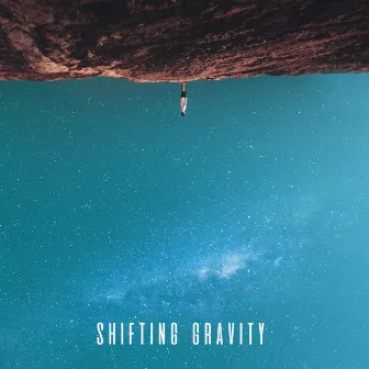 Shifting Gravity by Amber Herzog Lyman