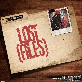 Lost Files by BVNKBOYMERV