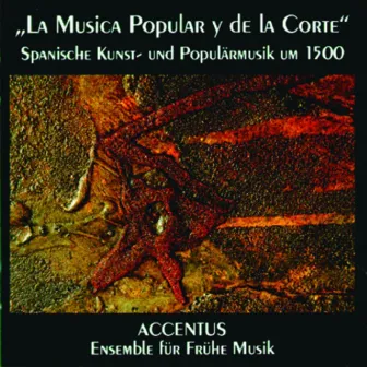 La Musica Popular y de la Corte by Ensemble Accentus