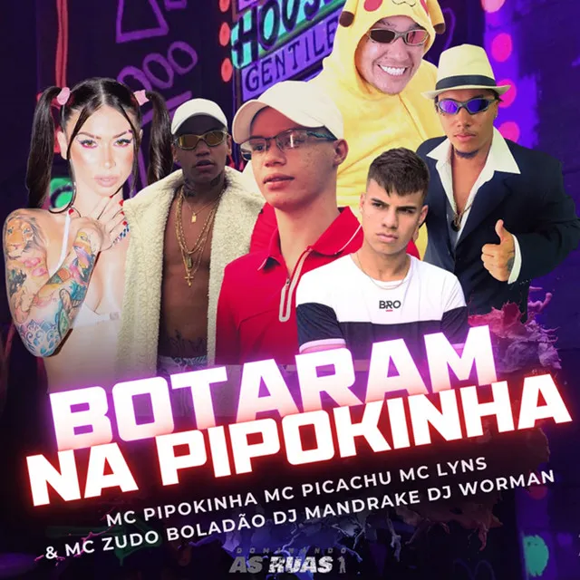 Botaram na Pipokinha