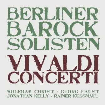 Vivaldi: Concerti by Rainer Kussmaul