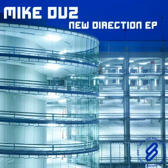 New Direction EP by Mike Duz