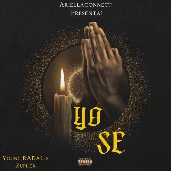 Yo Se by Young Radal